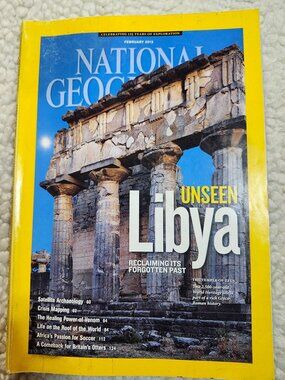 National Geographic Magazine February 2013 UNSEEN Libya Issue Travel History